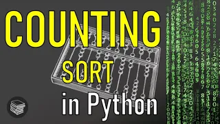 Counting Sort in Python Tutorial - Testing and Timing