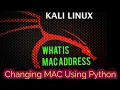 How to Change MAC using PYTHON Kali Linux