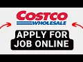 How to Apply for Costco Jobs Online 2025