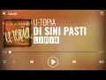 Download Lagu U-Topia - Di Sini Pasti [Lirik]