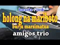 Lagu BURJU MARSIMATUA [KARAOKE] AMIGOS TRIO