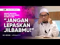 Download Lagu Nasehat UAH Untuk Muslimah Agar Bangga Mengenakan Jilbab - Ustadz Adi Hidayat