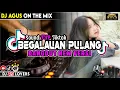 Lagu DJ AGUS TERBARU BEGALAUAN PULANG DANGDUT X CAMPURANSOUND FYP TIKTOK