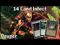 Is 14 Land Infect better than Normal Infect MTGO Pauper