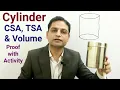 Cylinder - Curved Surface Area Total Surface Area Volume of Cylinder Proof with Activity