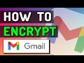 How to Send Encrypted Email in Gmail on Desktop Mobile