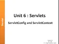 ServletConfig and ServletContext Interfaces