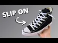 HOW TO LACE CONVERSE SO THEY SLIP ON 2 WAYS