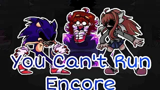 Stop Copying Me You Can T Run Encore Official Version But It S Sonic Exe Vs Monika Chr 