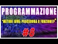 METODI IN JAVA - FUNZIONE O PROCEDURA