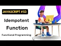 Idempotent function in Functional Programming JavaScript English Coding Scenes