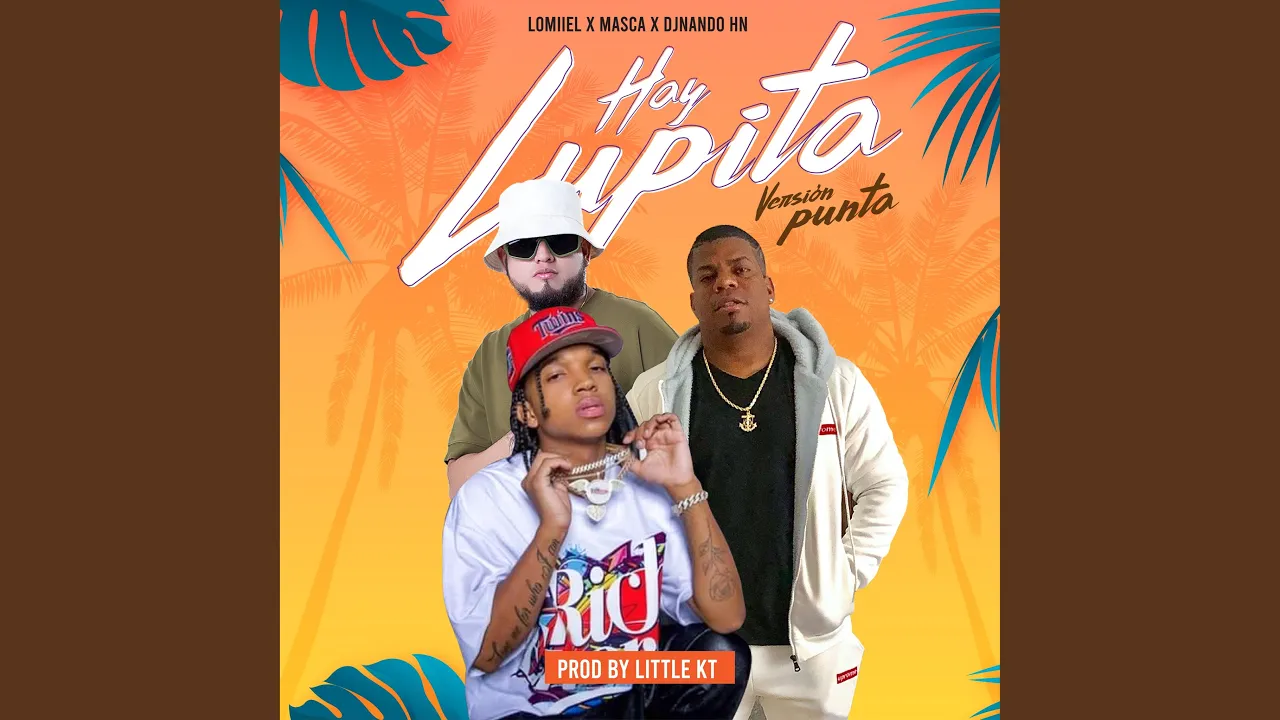 Hay Lupita (Versión Punta) Hay Lupita (Versión Punta)