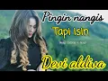 Download Lagu Devi Aldiva - Pengen Nangis Tapi Isin -  ( Official Music Video )