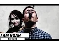 Download Lagu I AM NOAH - Drowned (Official Music Video) www.pitcam.tv