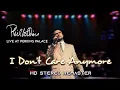 Download Lagu Phil Collins - I Don't Care Anymore (Live At Perkins Palace 1982 Extended) [HD Stereo Remaster]