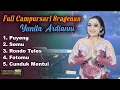 Lagu FULL ALBUM CAMPURSARI SRAGENAN YUNITA TERBARU 2022 ( Rondo Teles Fotomu )