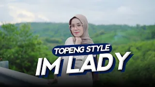 Download Im Lady - Topeng Style Remix MP3