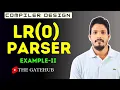 LR 0 parser Example 2 LR 0 parsing table Compiler Design