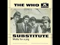 The Who - Substitute
