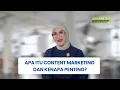 Download Lagu APA ITU CONTENT MARKETING DAN KENAPA ITU DIANGGAP PENTING?