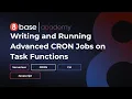 8base Academy - Writing and Running Advanced CRON Jobs on Task Functions