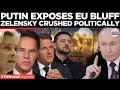 PUTIN CRUSHES EU BLUFF: Europe Splits, Leadership Falters While Zelensky Scrambles for Survival