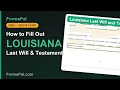 How to Fill Out a Louisiana Last Will and Testament Step by Step Free Template