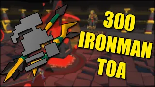 TOA 300 IRONMAN BUDGET Guide OSRS 