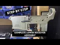 Step by step AR15 lower receiver assembly with no special tools