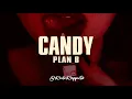 Plan B - Candy