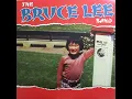 Proud - Bruce Lee Band
