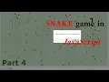 CBP Javascript the SNAKE game Part 4