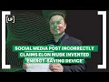 Social media post incorrectly claims Elon Musk invented energy-saving device