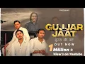 Download Lagu Gurjar Aur Jaat song - Hai Jaat Gujjar Ke Tagde | Preet Nagar | Gyanander Sardhana |Gujjar jaat song