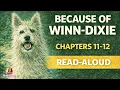 Because of Winn-Dixie Read Aloud Chapters 11 12 Kate DiCamillo 4th 5th Grade Novel Study