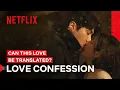 Lagu Kim Seon-ho is Crazy for Go Youn-jung | Can This Love Be Translated? | Netflix Philippines