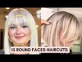 15 Amazing Haircuts for ROUND FACES