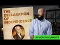 The Declaration of Independence EXPLAINED AP Government FOUNDATIONAL Documents
