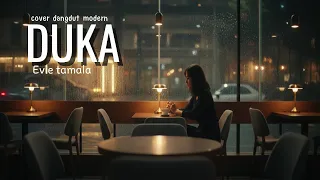 duka evie tamala cipt h alik ababiel cover by feixia cover dangdut