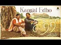 Download Lagu Kangal edho High quality audio song | Chithha | Siddharth | Santhosh Narayanan #chiththa