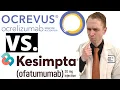 Ocrevus vs Kesimpta for Multiple Sclerosis Comparison Between the Drugs Efficacy Side Effects