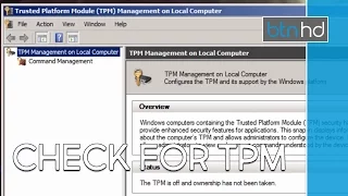 How To Check If Your Computer Has TPM Enabled