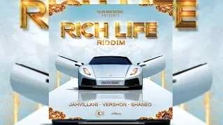rich life riddim mix 2019 vershon shane o jahvillani yellow moon records mix by djeasy