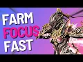 Warframe The BEST WAY To FOCUS FARM Right Now 2023