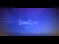 Beautiful - Hulvey