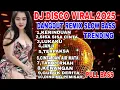 Download Lagu DJ DISCO VIRAL 2O25 ‼️DANGDUT WAKATOBI NOSTALGIA ALBUM KENANGAN SEPANJANG MASA PULL BASS AUDIO ASYIK