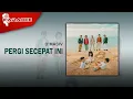 Download Lagu D'MASIV - Pergi Secepat Ini (Official Karaoke Video)