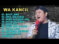 Download Lagu WA KANCIL JUNED TERBARU 2025 BUYUT JAWA - NGAPLANG NGAPLANG