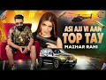 Lagu Asi Ajj Vi Aan Top Tay | Mazhar Rahi | Official Music Video | Mazhar Rahi Production