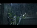 Download Lagu Goodbye stress so you can fall asleep immediately with strong heavy rain on a rainy night Rain sound